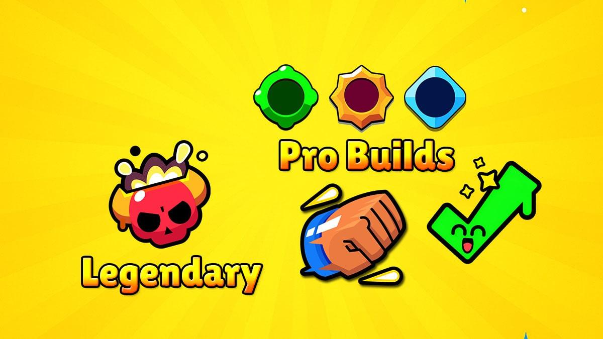 Mejores builds para cada brawler legendario